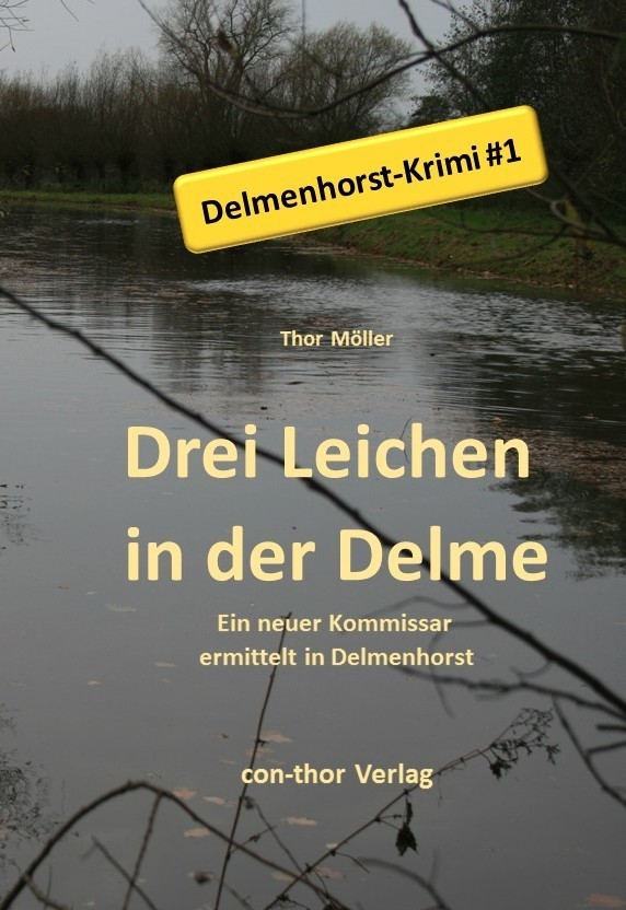 Buch Drei Leichen in der Delme, Delmenhorst-Krimi
